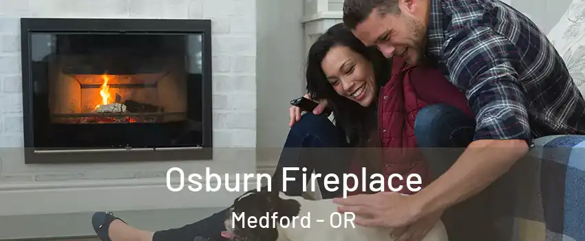  Osburn Fireplace Medford - OR